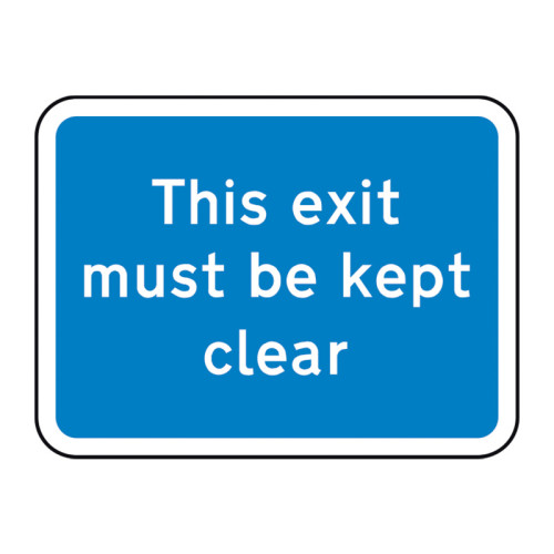 Spectrum Industrial - 'This Exit Must Be Kept Clear Road' Sign ...