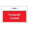 Construction Sign: Footpath closed / Footpath ahead closed - Double-sided - CRX (600 x 400mm)